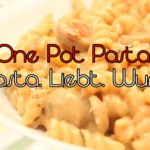 Rezept: One Pot Pasta Wurstgulasch